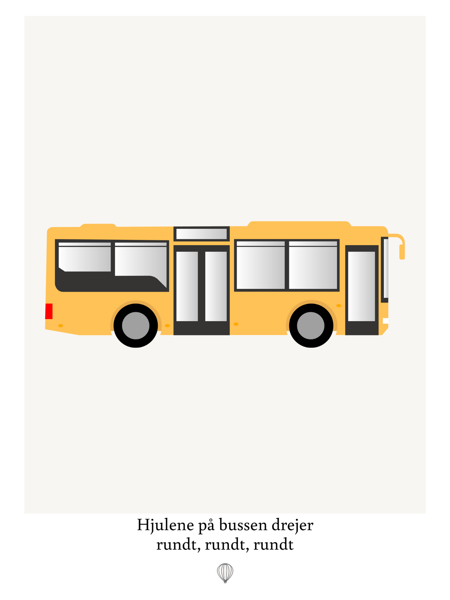 Hjulene på bussen Plakat